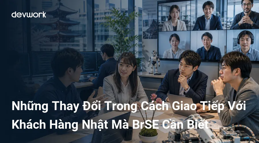 nhung-thay-doi-trong-cach-giao-tiep-voi-khach-hang-nhat-ma-brse-can-biet-pj0pi