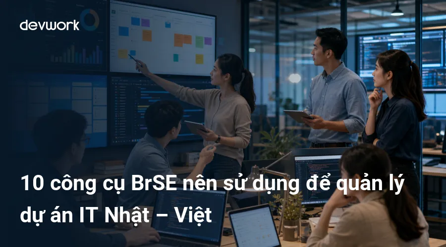 10-cong-cu-brse-nen-su-dung-de-quan-ly-du-an-it-nhat-viet-ue2nU