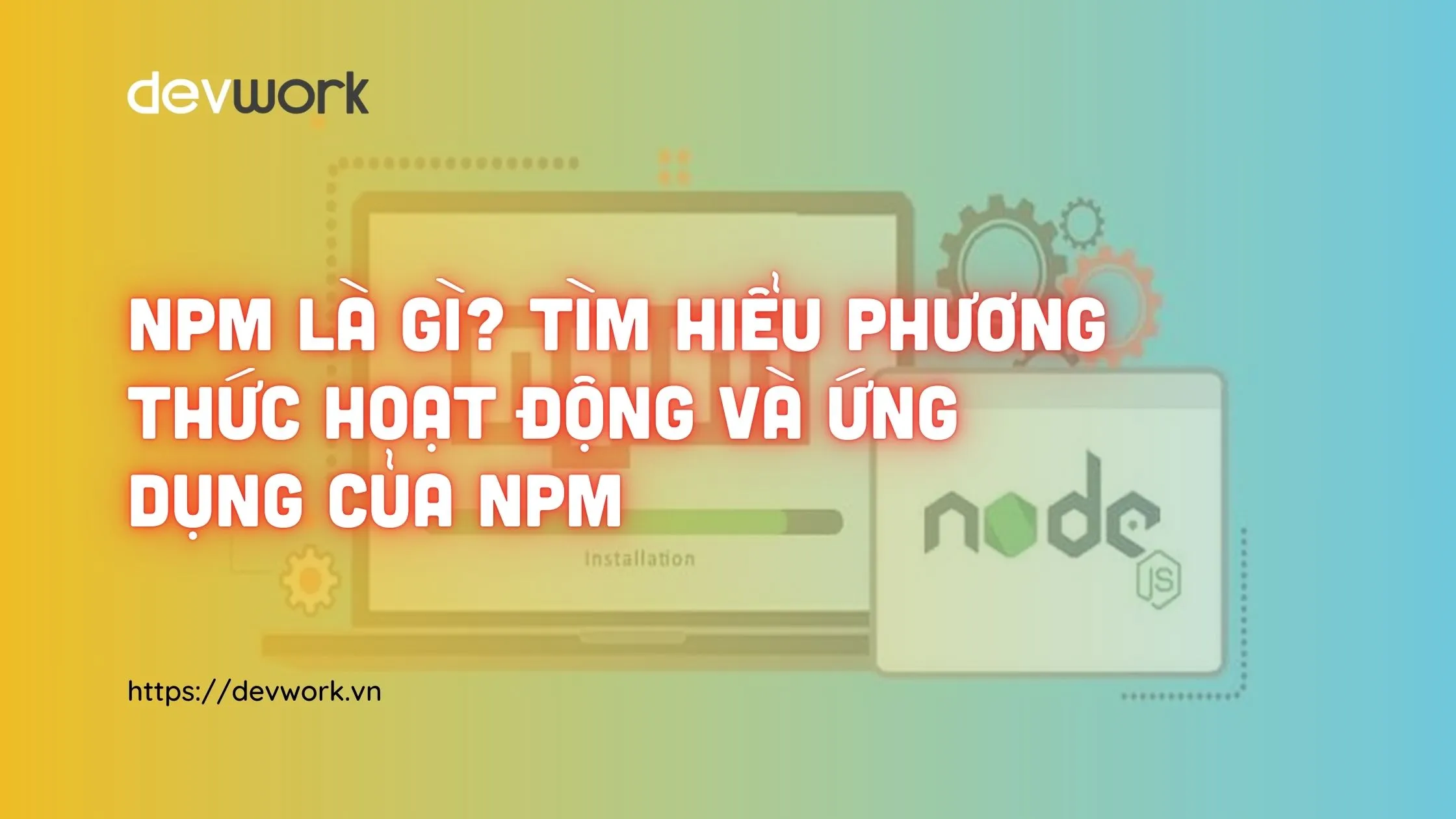 ung-dung-npm-la-gi