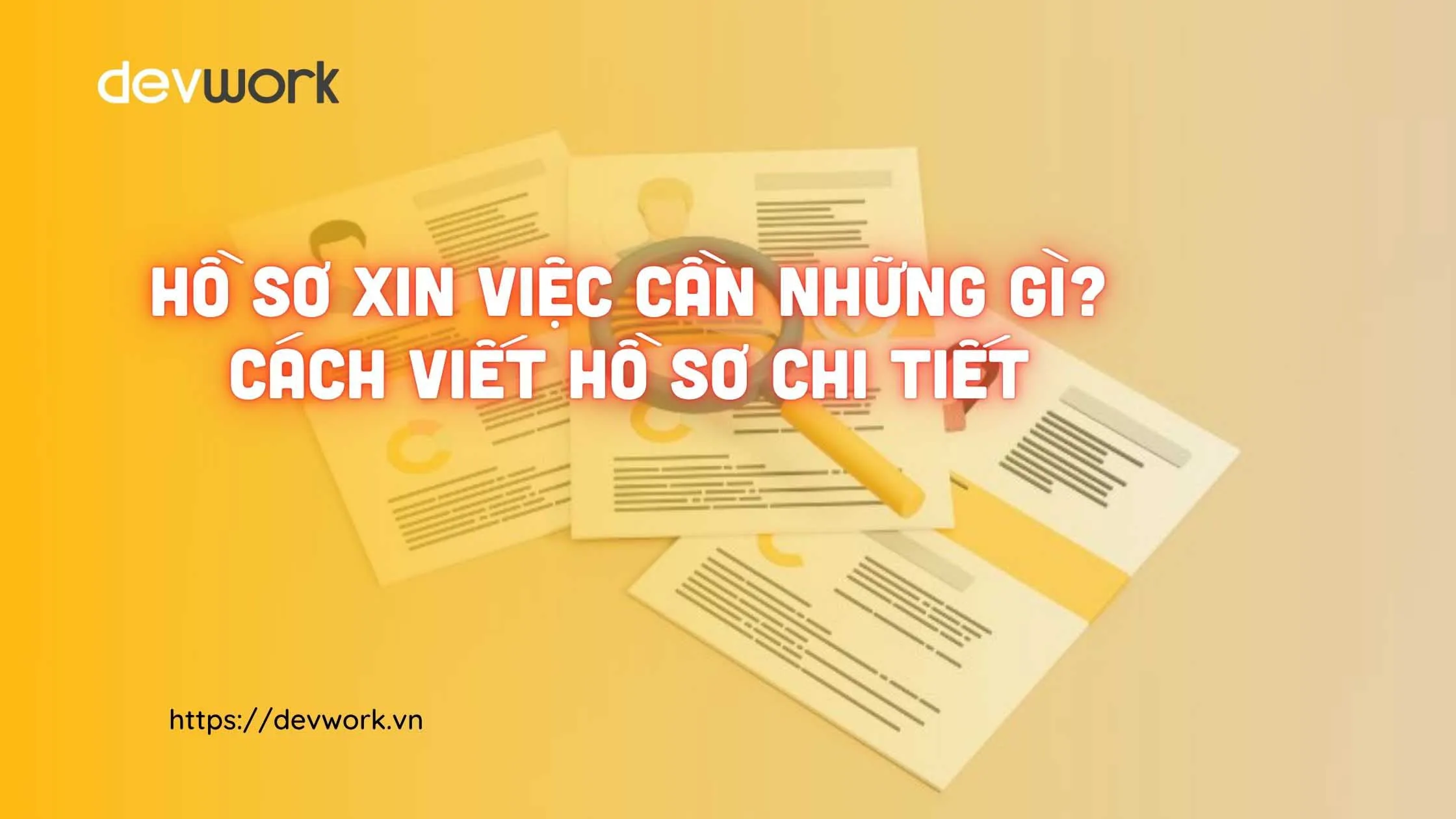 ho-so-xin-viec-can-nhung-gi