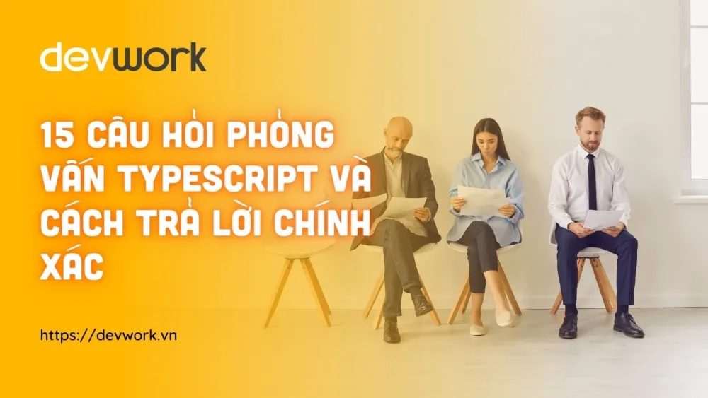 cau-hoi-phong-van-typescript