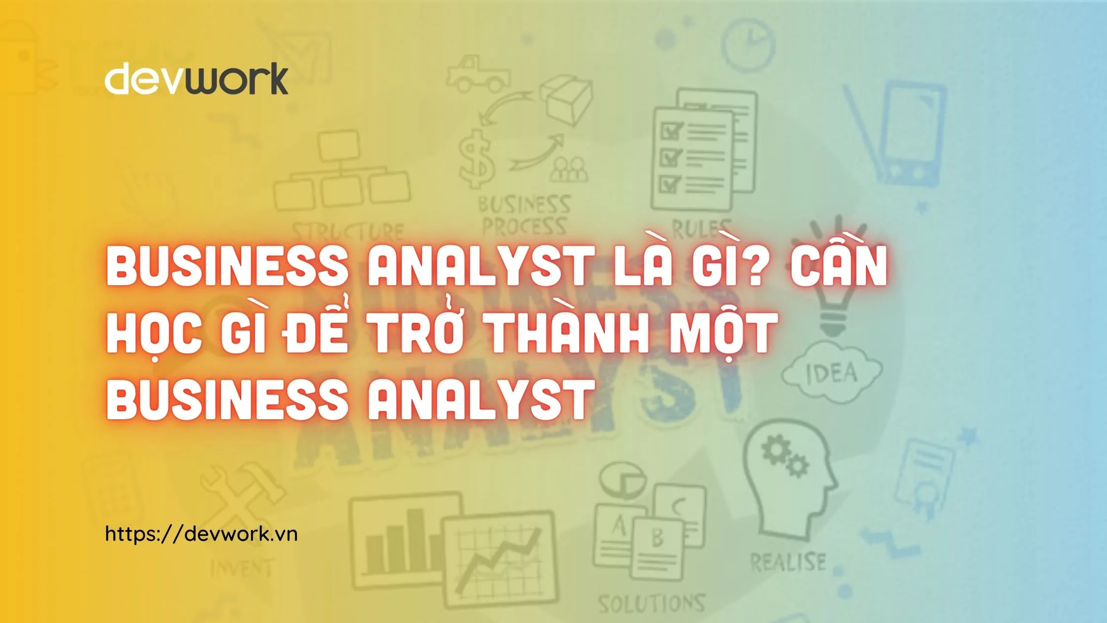 business-analyst-la-gi