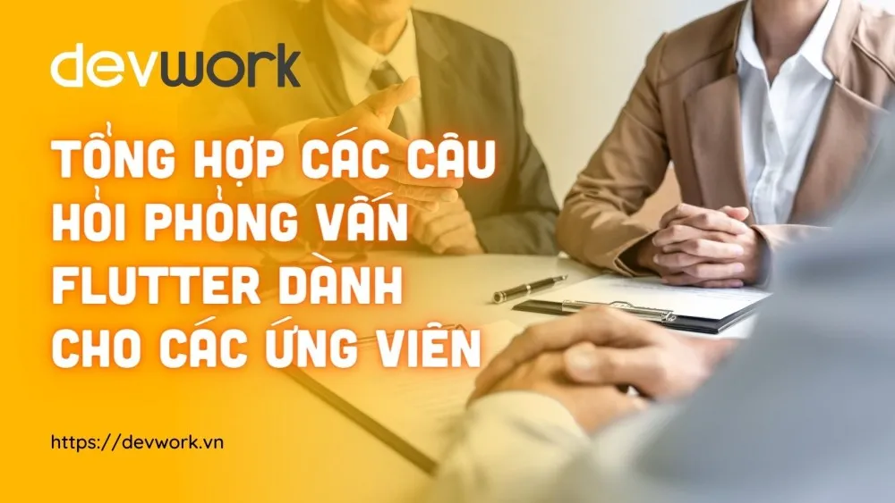 cau-hoi-phong-van-flutter